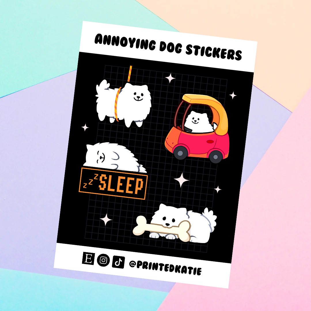 Annoying Dog - A5 Sticker Sheet